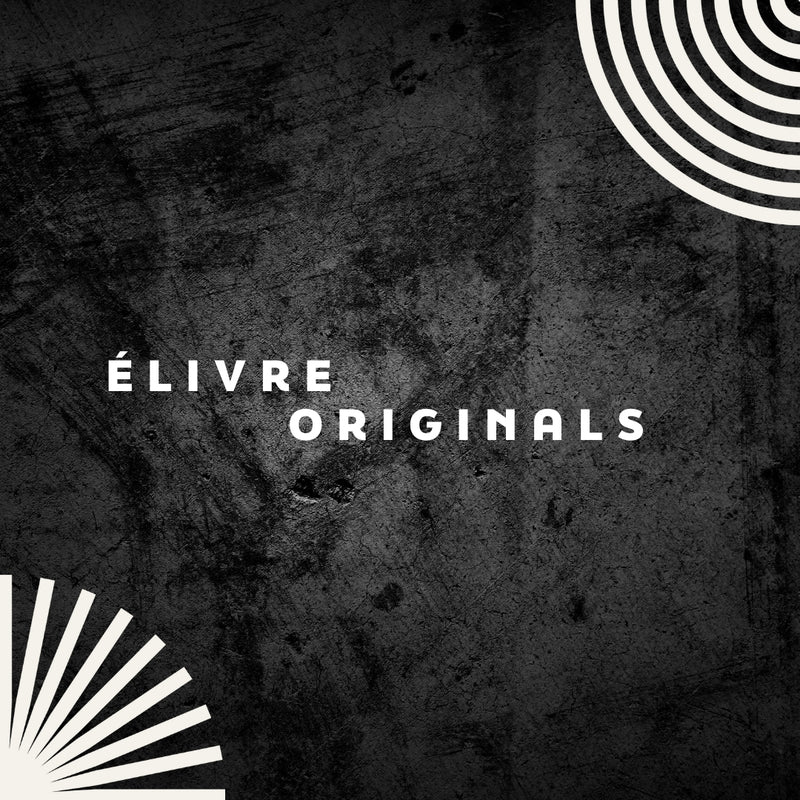 Élivre Originals