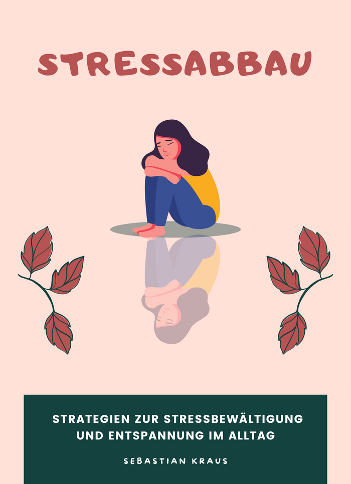 Stressabbau