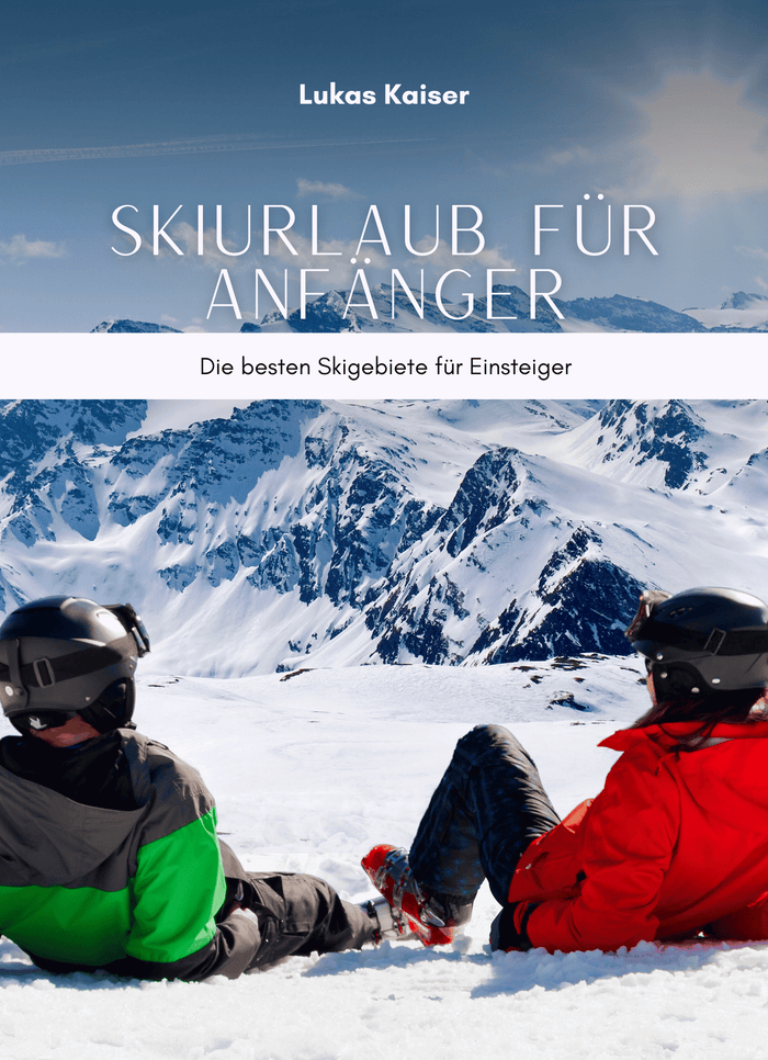 Skiurlaub für Anfänger