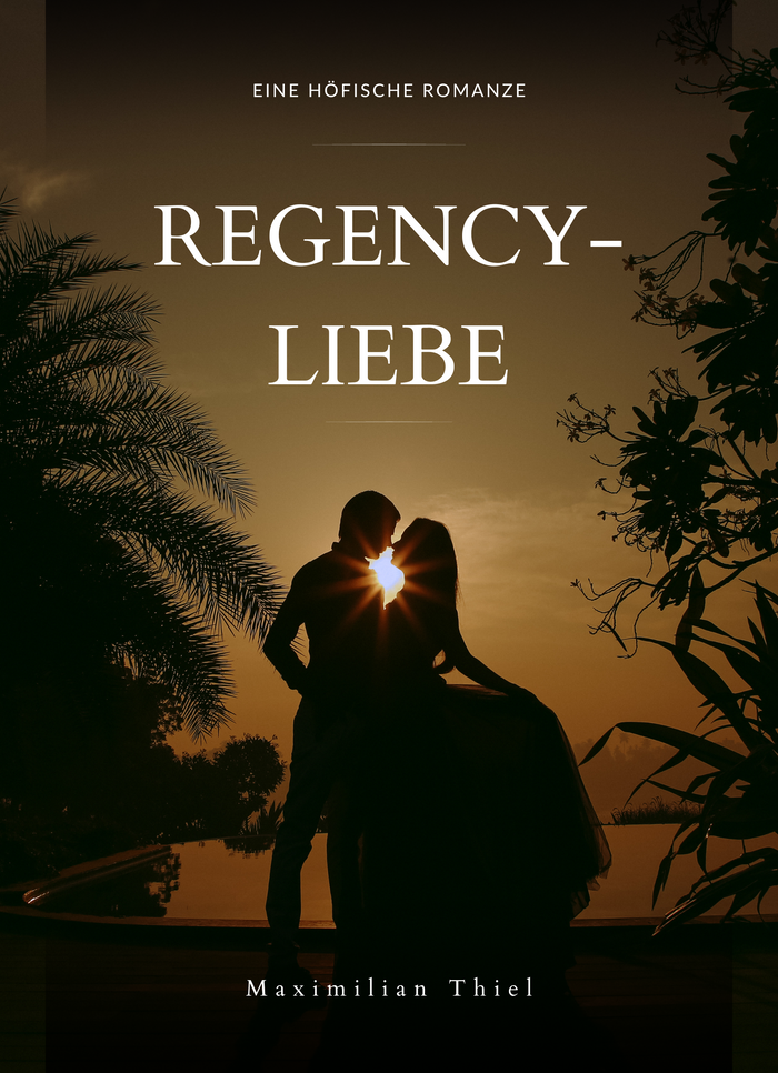 REGENCY-LIEBE