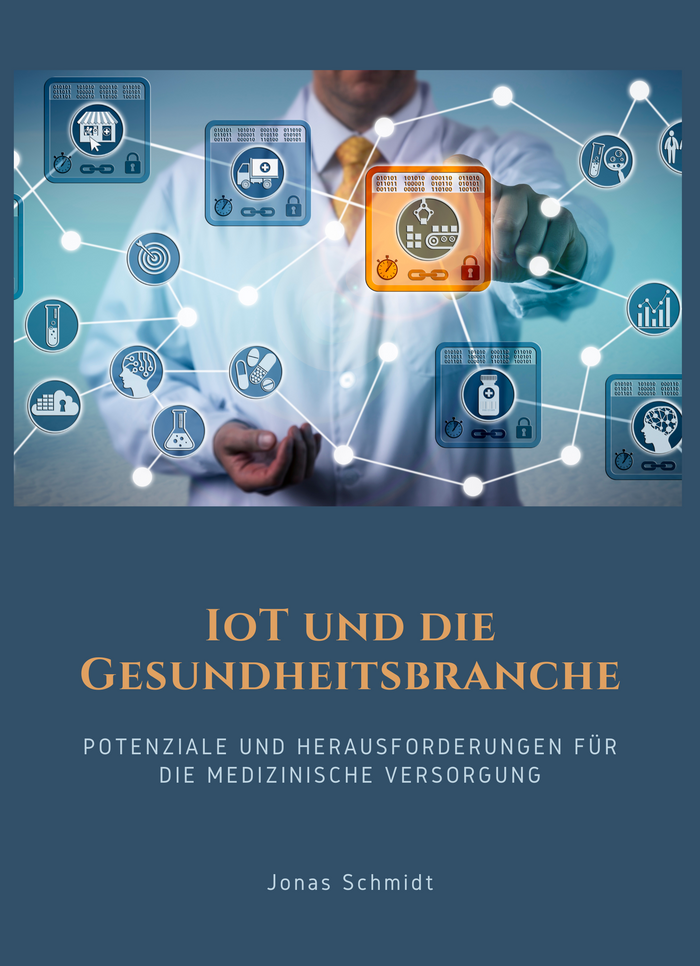 IoT und die Gesundheitsbranche