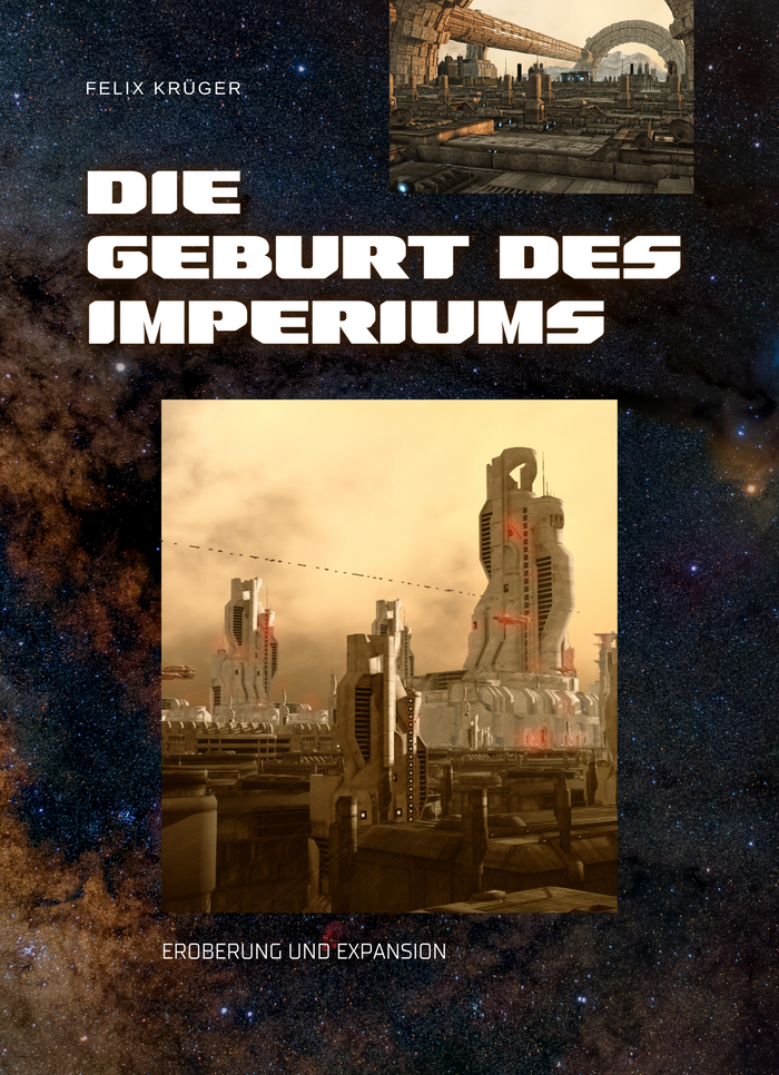 Die Geburt des Imperiums