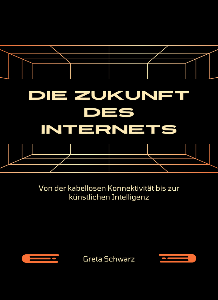 Die Zukunft des Internets