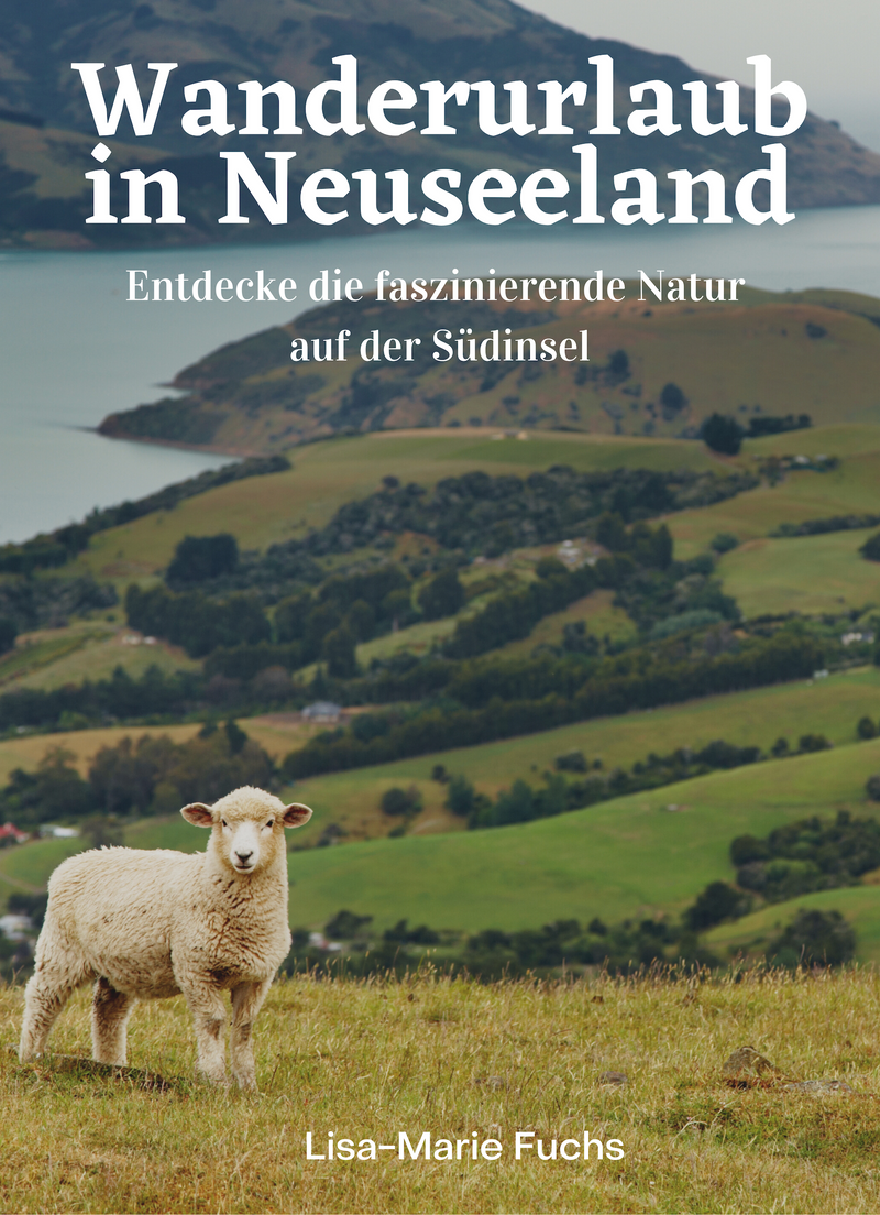 Wanderurlaub in Neuseeland