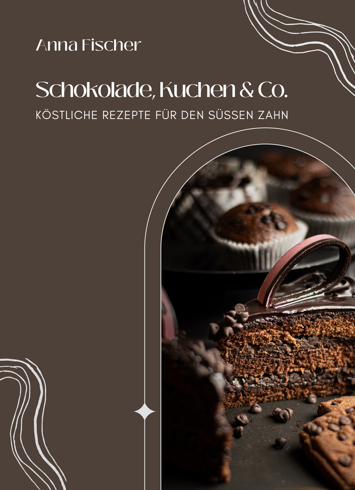 Schokolade, Kuchen & Co.