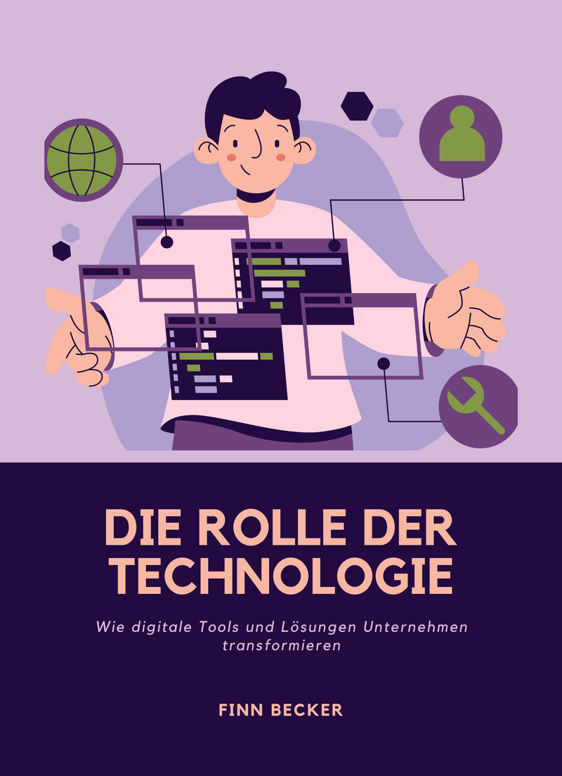 Die Rolle der Technologie