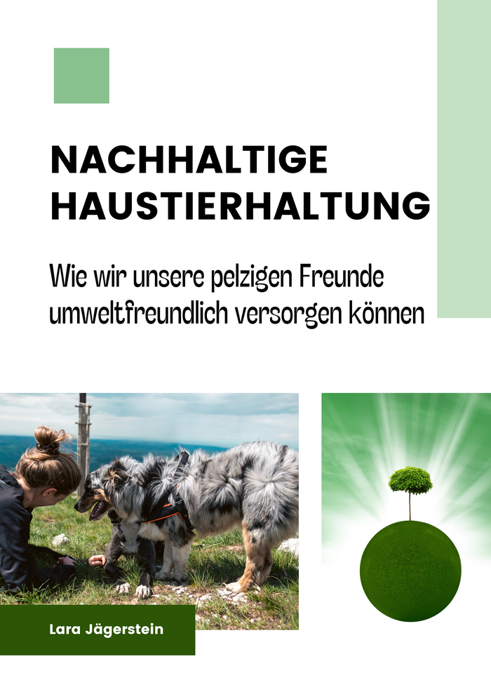 Nachhaltige Haustierhaltung