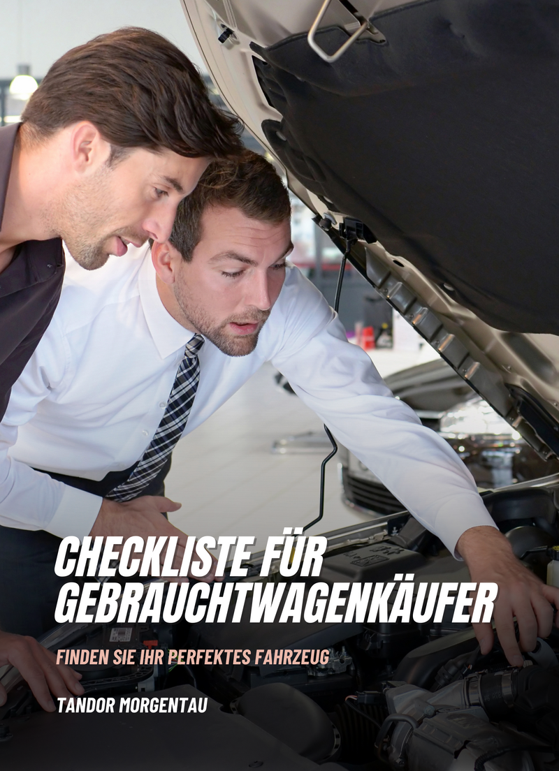 Checkliste für Gebrauchtwagenkäufer