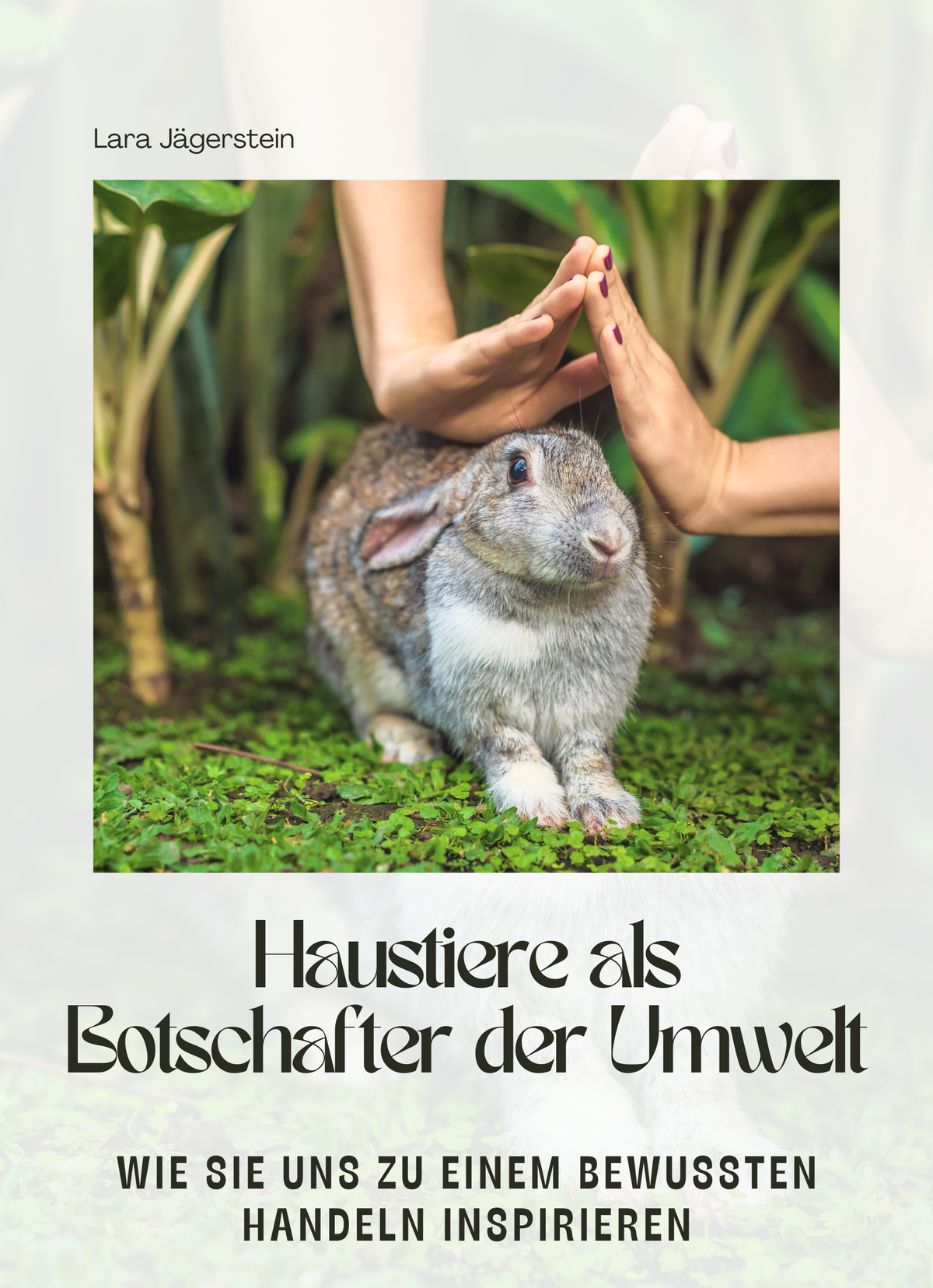 Haustiere als Botschafter der Umwelt