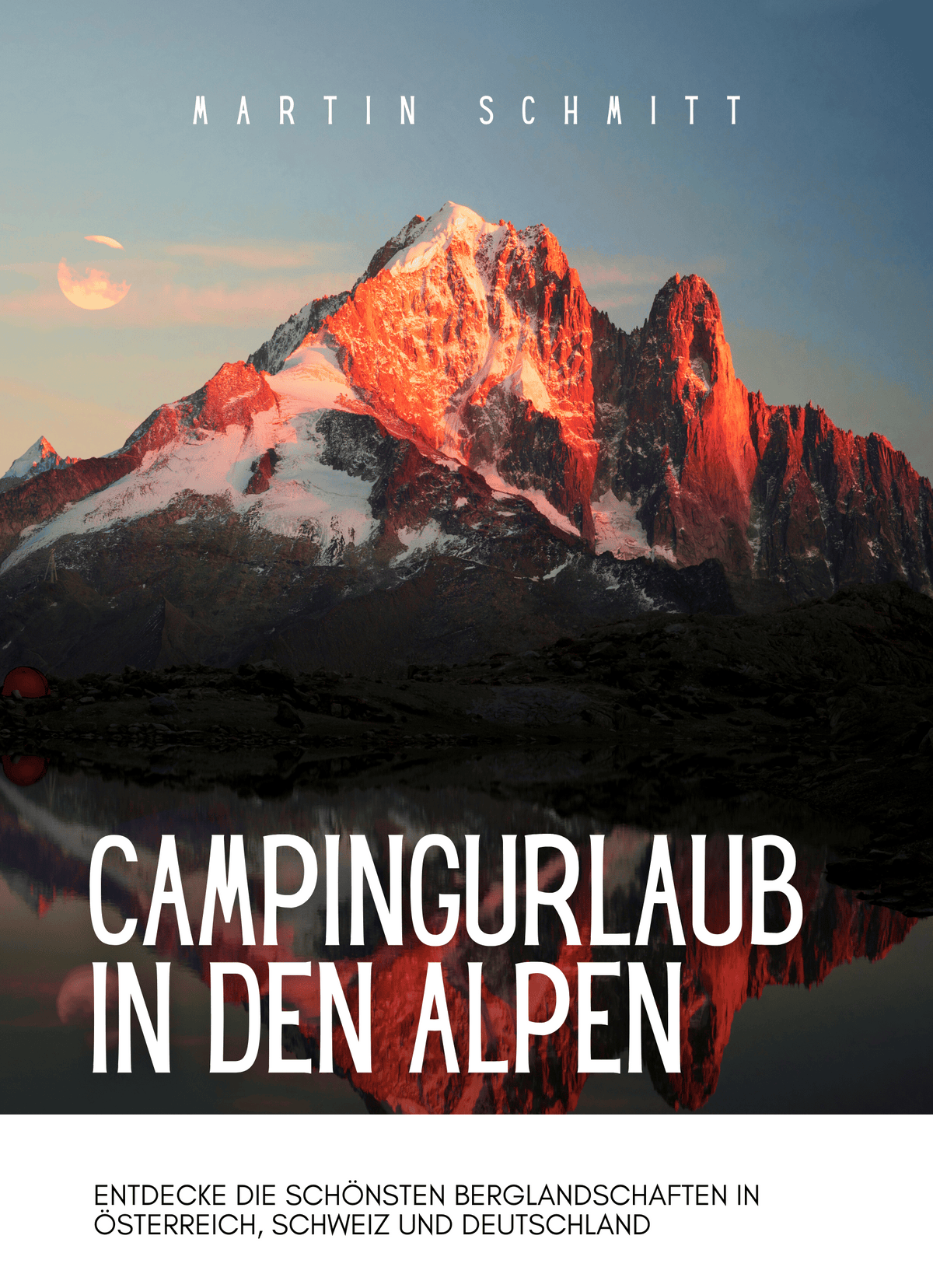 Campingurlaub in den Alpen