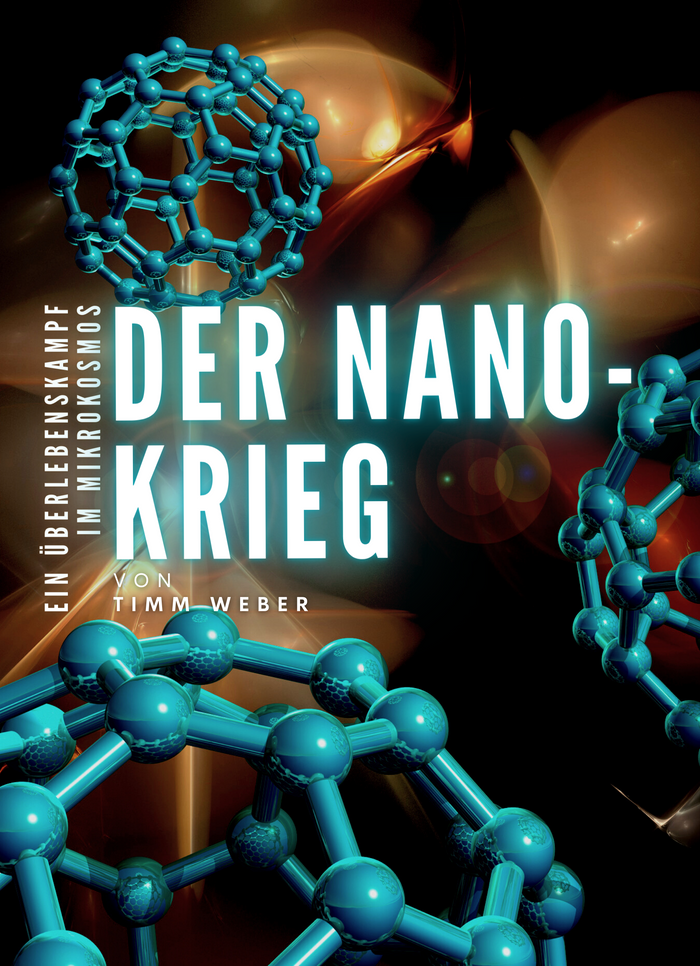 Der Nano-Krieg