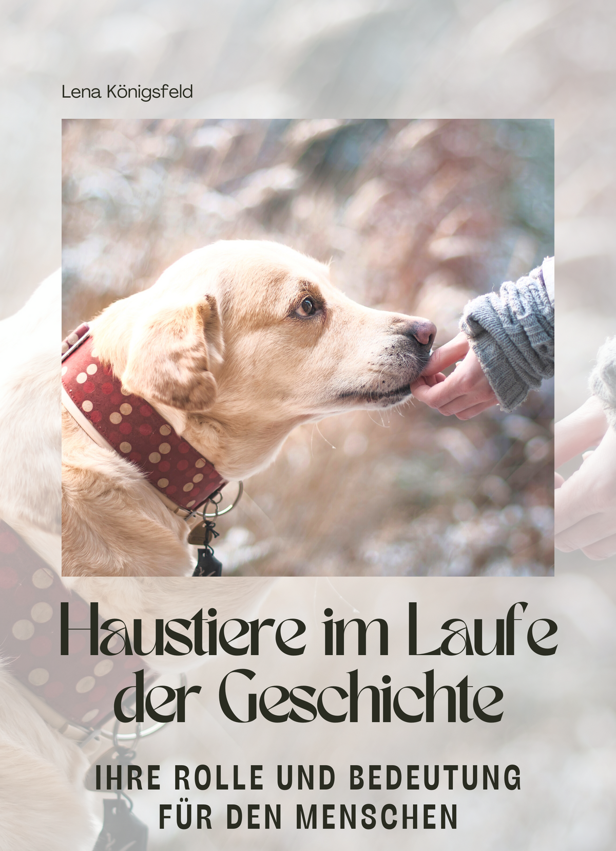 Haustiere im Laufe der Geschichte