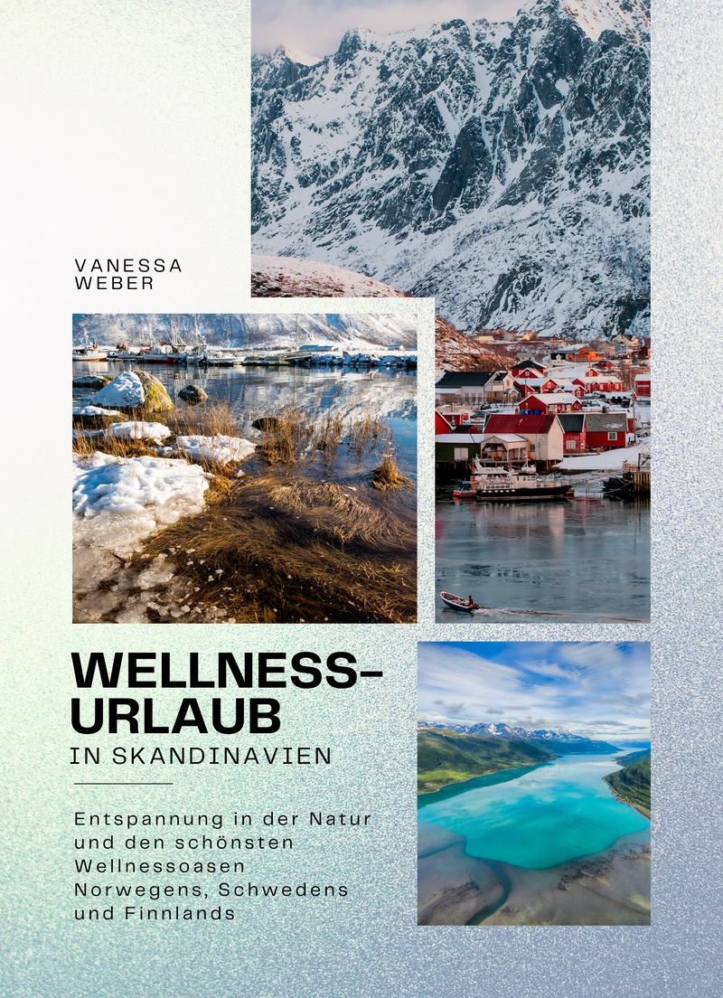 Wellnessurlaub in Skandinavien