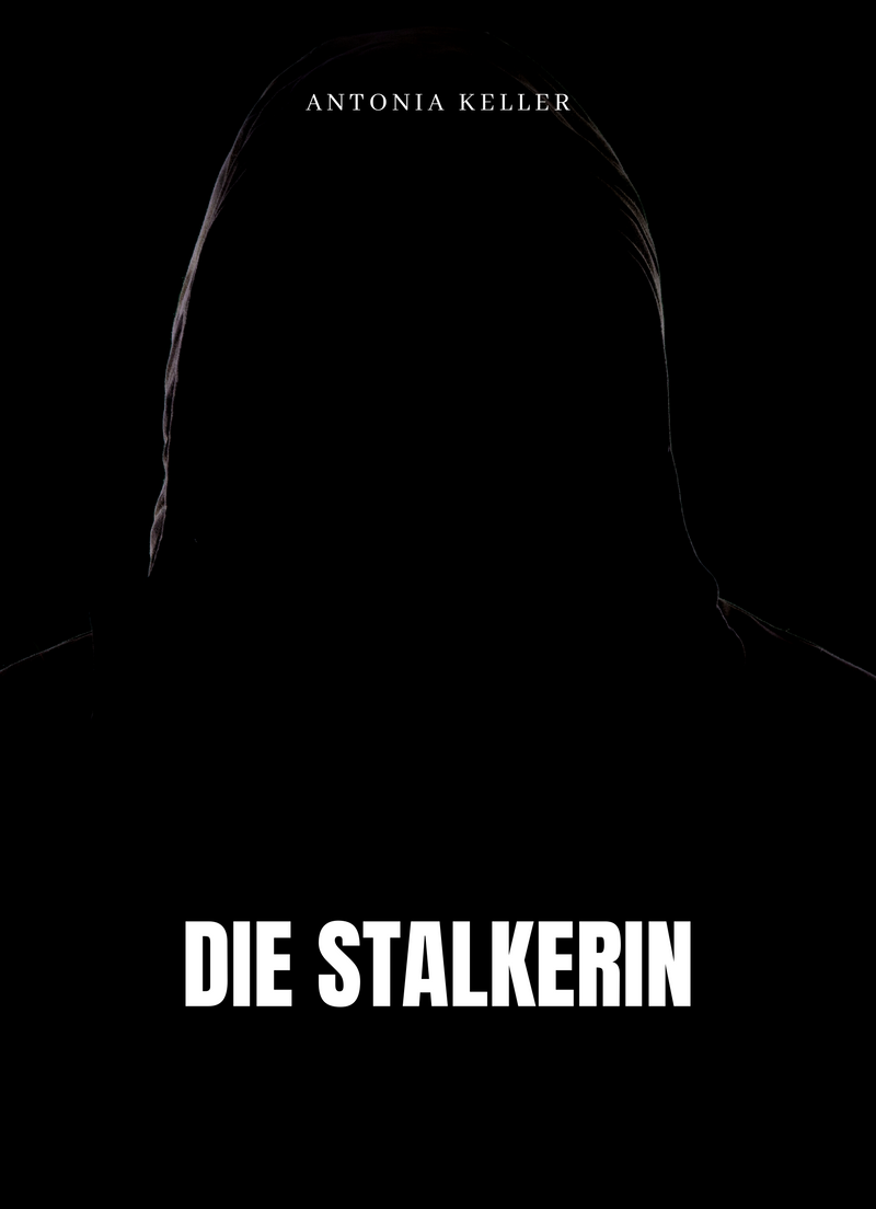 Die Stalkerin