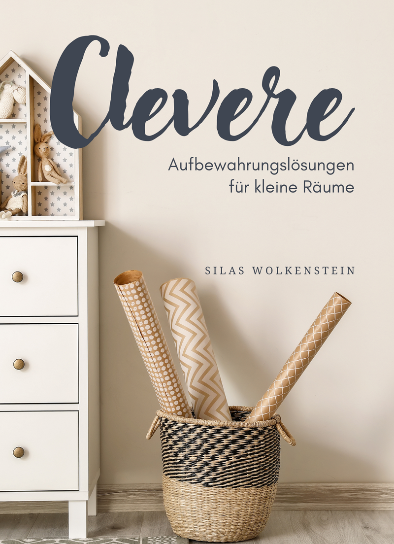 Clevere Aufbewahrungslösungen für kleine Räume