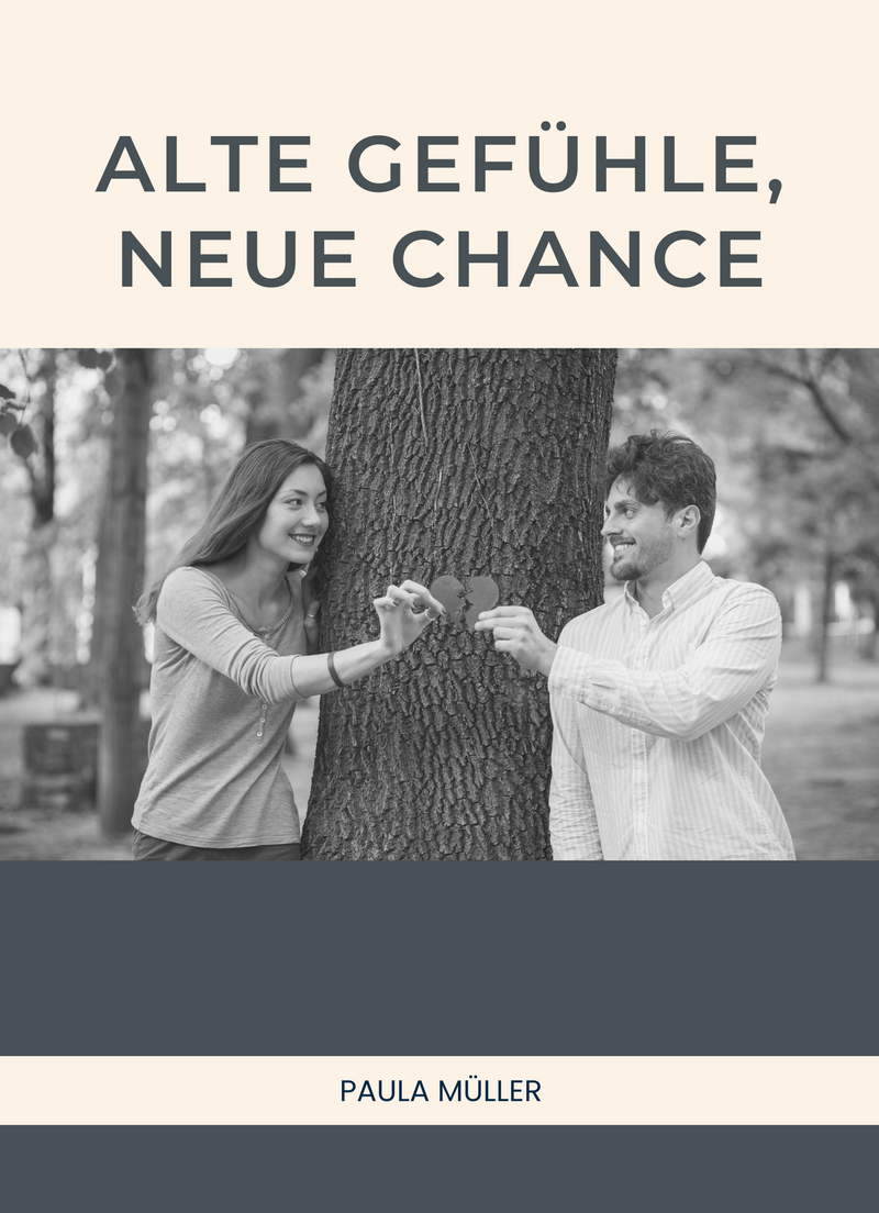 Alte Gefühle, neue Chance