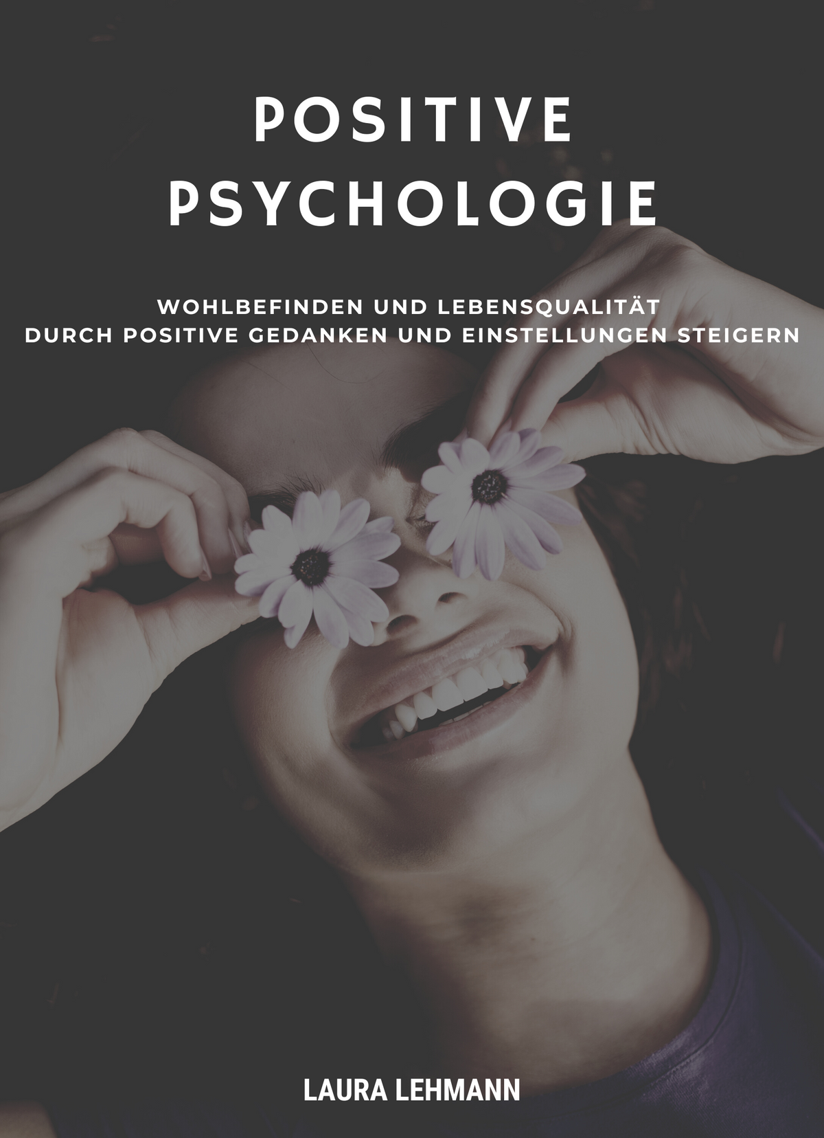 Positive Psychologie