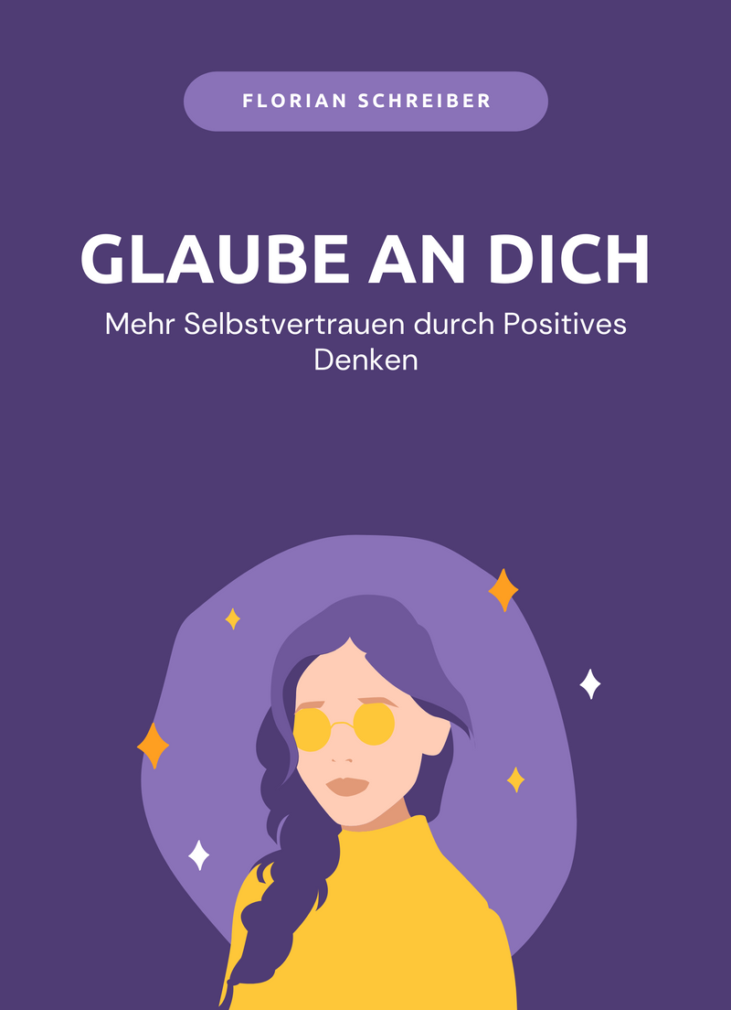 Glaube an Dich