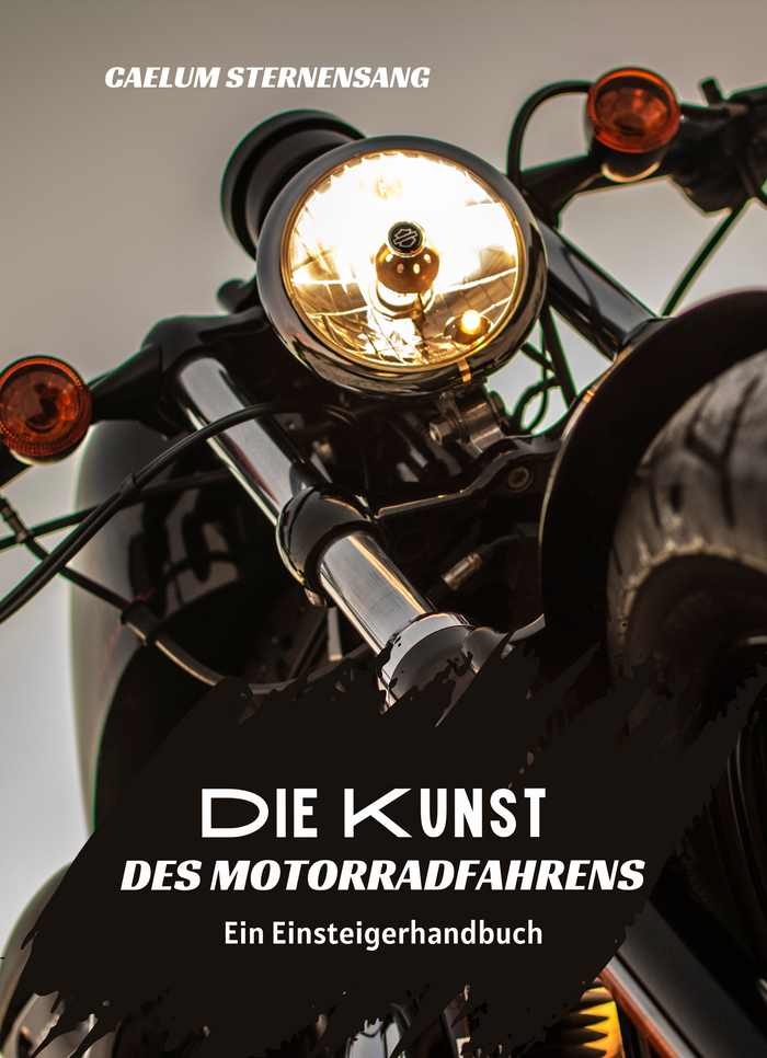 Die Kunst des Motorradfahrens