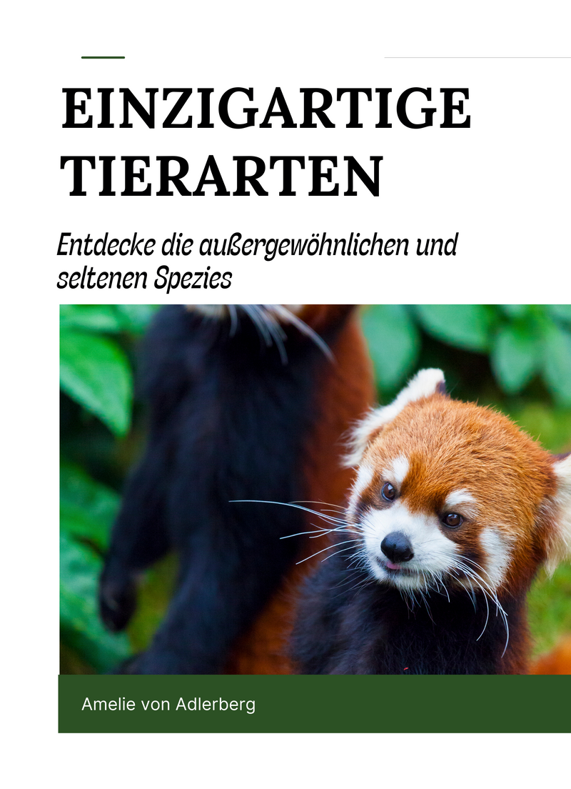 Einzigartige Tierarten