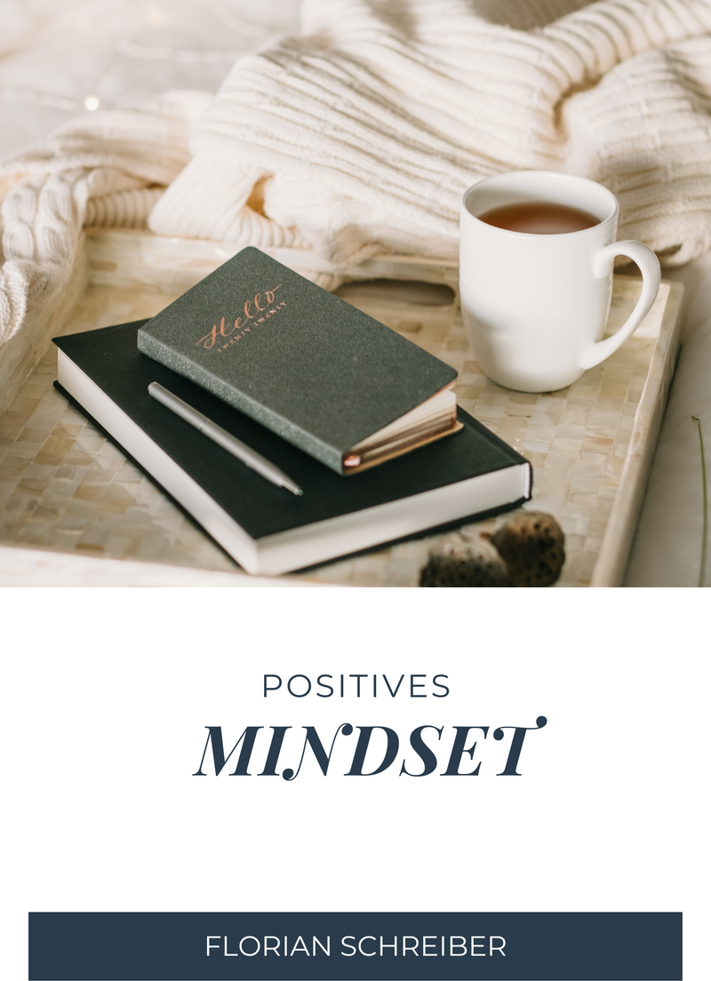 Positives Mindset