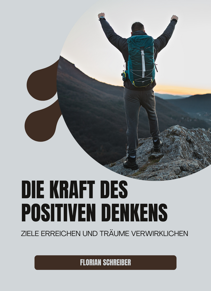 Die Kraft des positiven Denkens