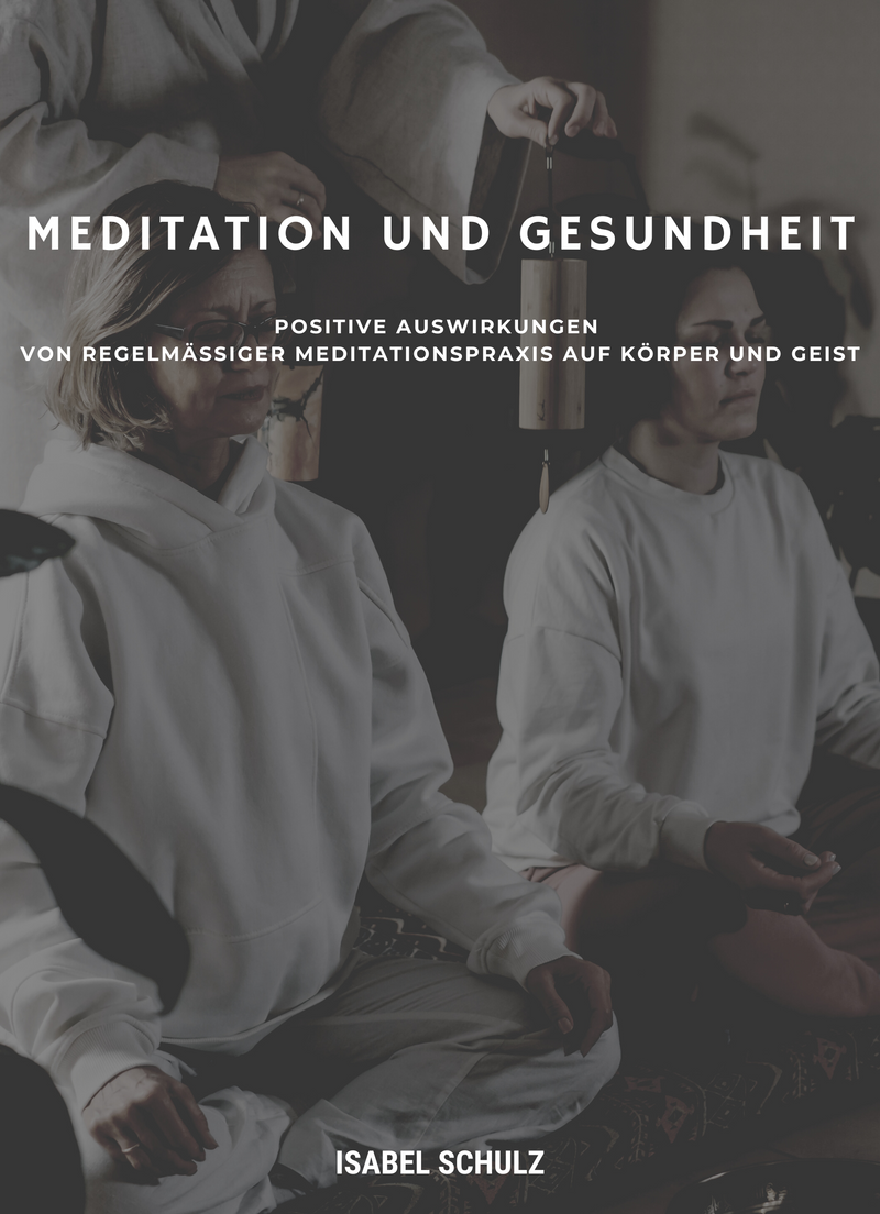 Meditation und Gesundheit