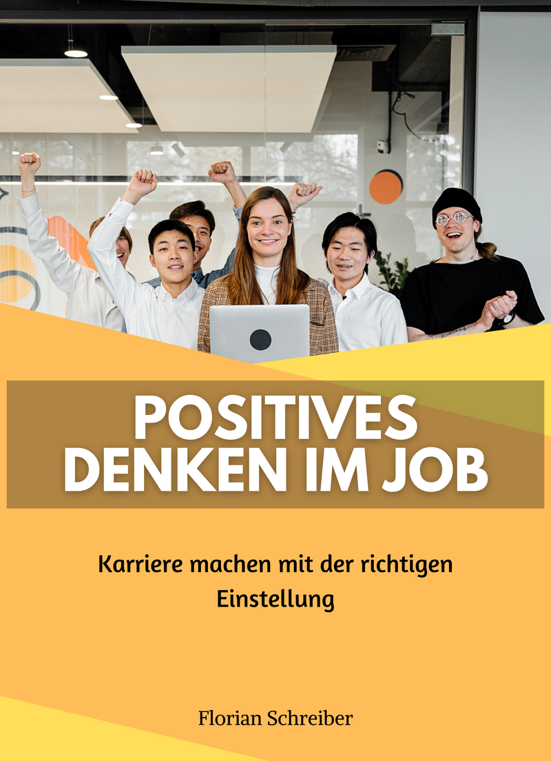 Positives Denken im Job