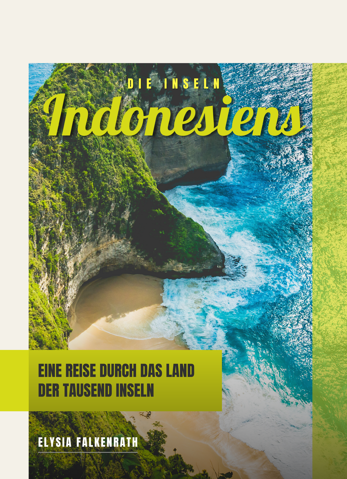 Die Inseln Indonesiens