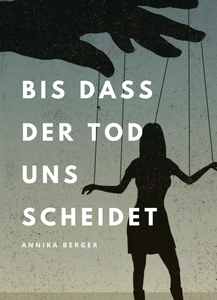 Bis dass der Tod uns scheidet