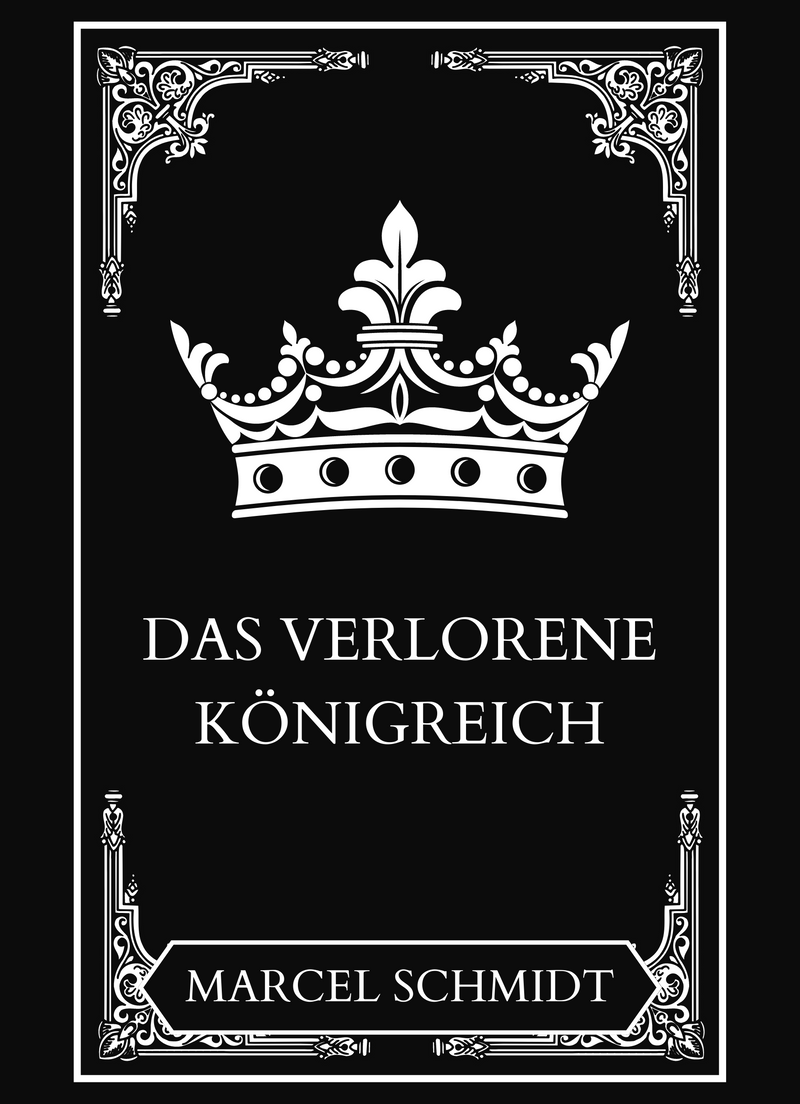 Das verlorene Königreich