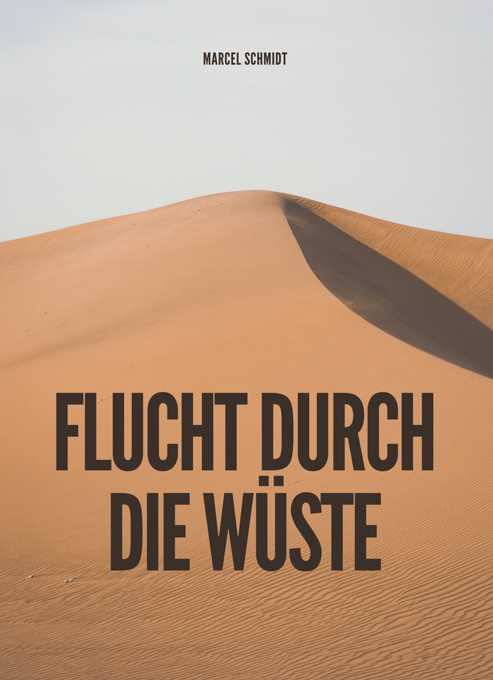 Flucht durch die Wüste