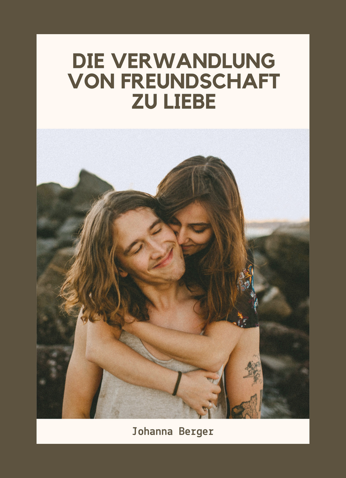 Die Verwandlung von Freundschaft zu Liebe