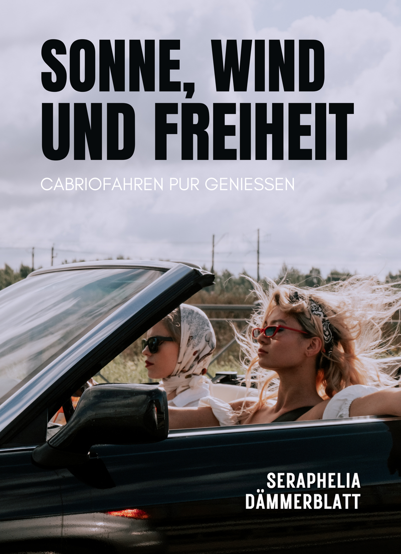 Sonne, Wind und Freiheit