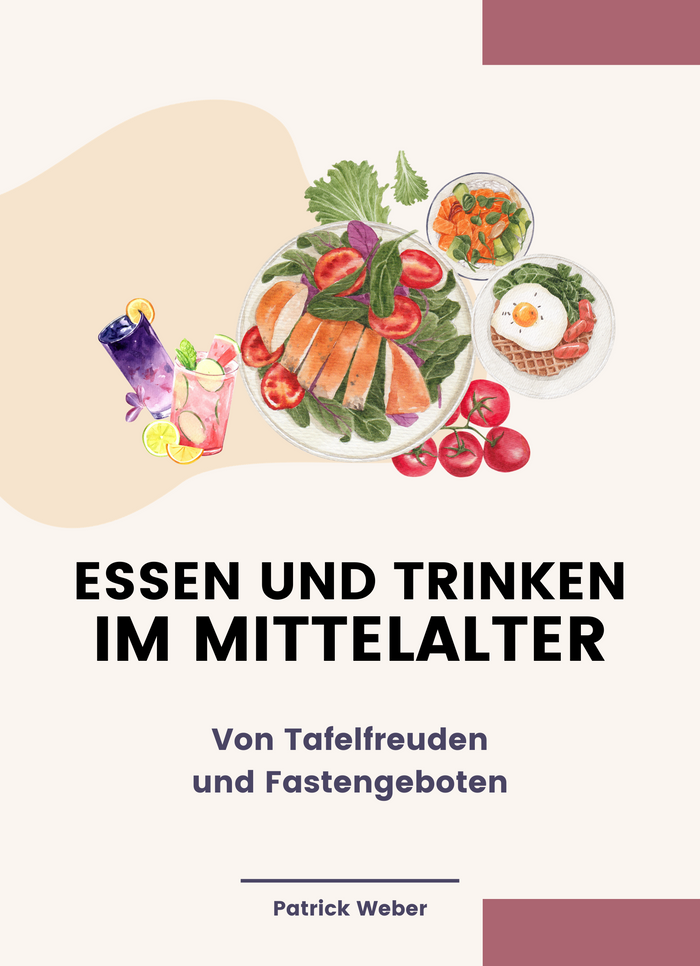 Essen und Trinken im Mittelalter