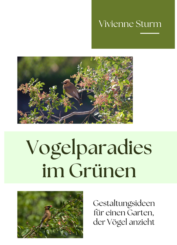 Vogelparadies im Grünen