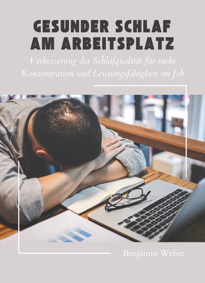 Gesunder Schlaf am Arbeitsplatz