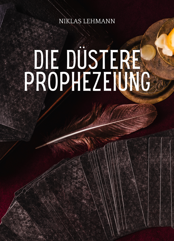 Die düstere Prophezeiung