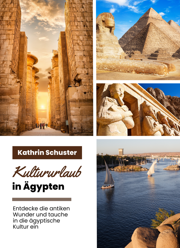 Kultururlaub in Ägypten