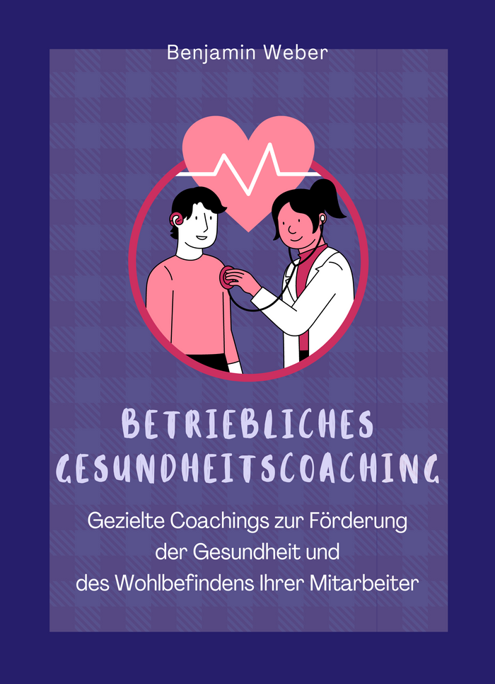 Betriebliches Gesundheitscoaching