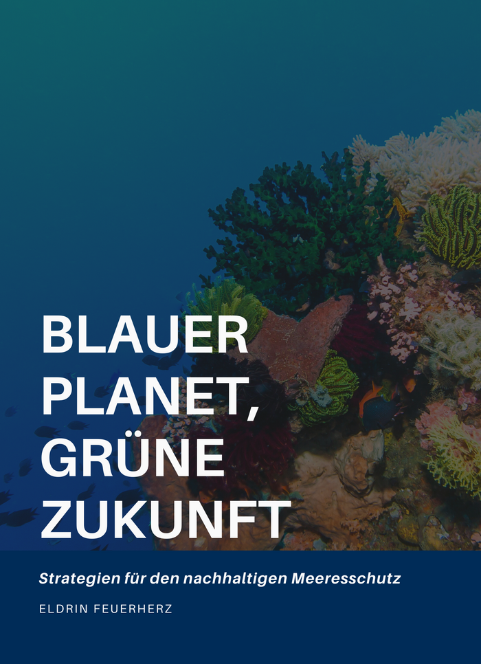 Blauer Planet, Grüne Zukunft