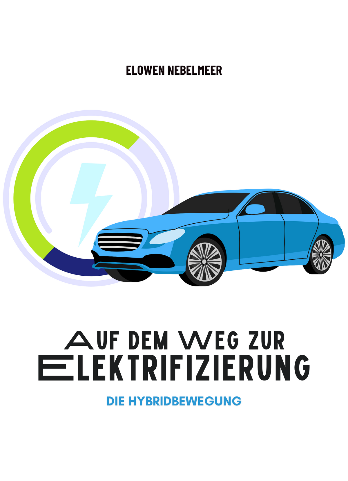 Auf dem Weg zur Elektrifizierung