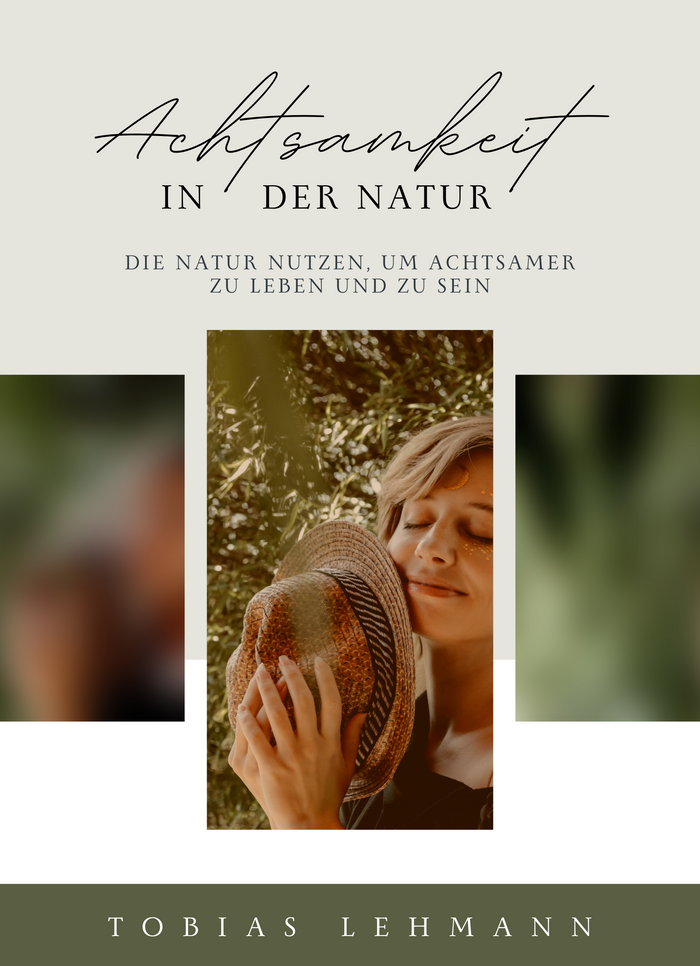 Achtsamkeit in der Natur