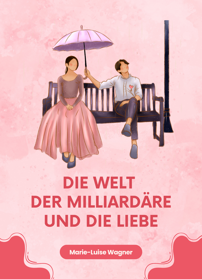 Die Welt der Milliardäre und die Liebe