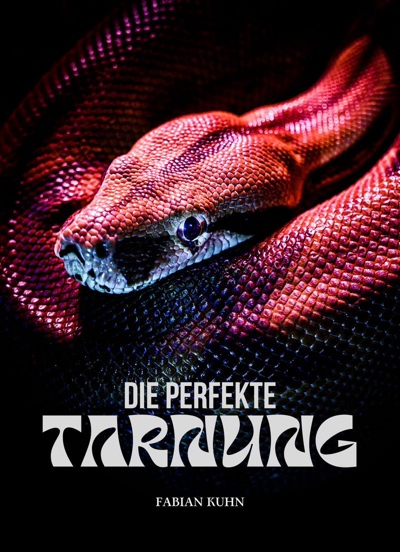 Die perfekte Tarnung