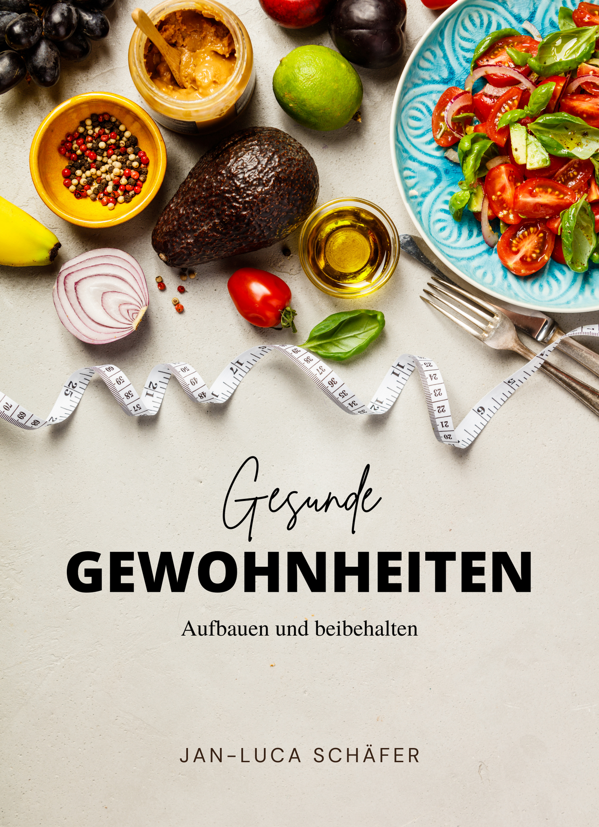 Gesunde Gewohnheiten