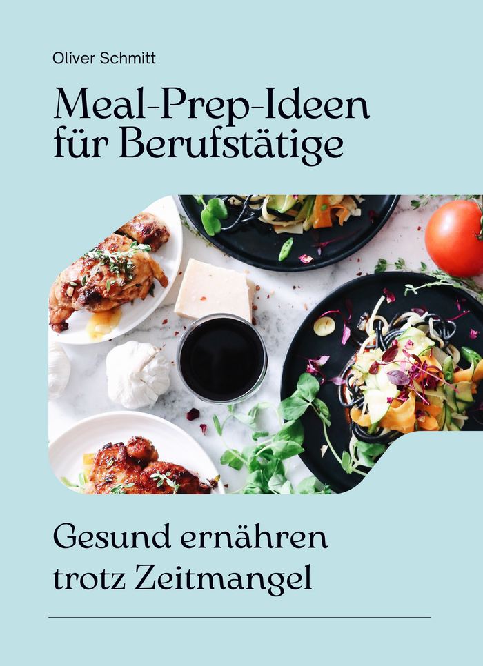 Meal-Prep-Ideen für Berufstätige