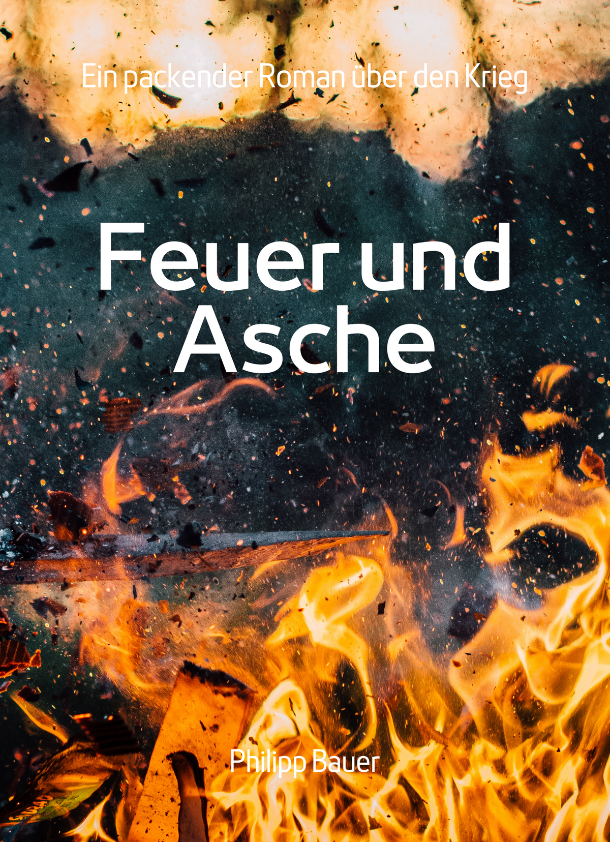 Feuer und Asche