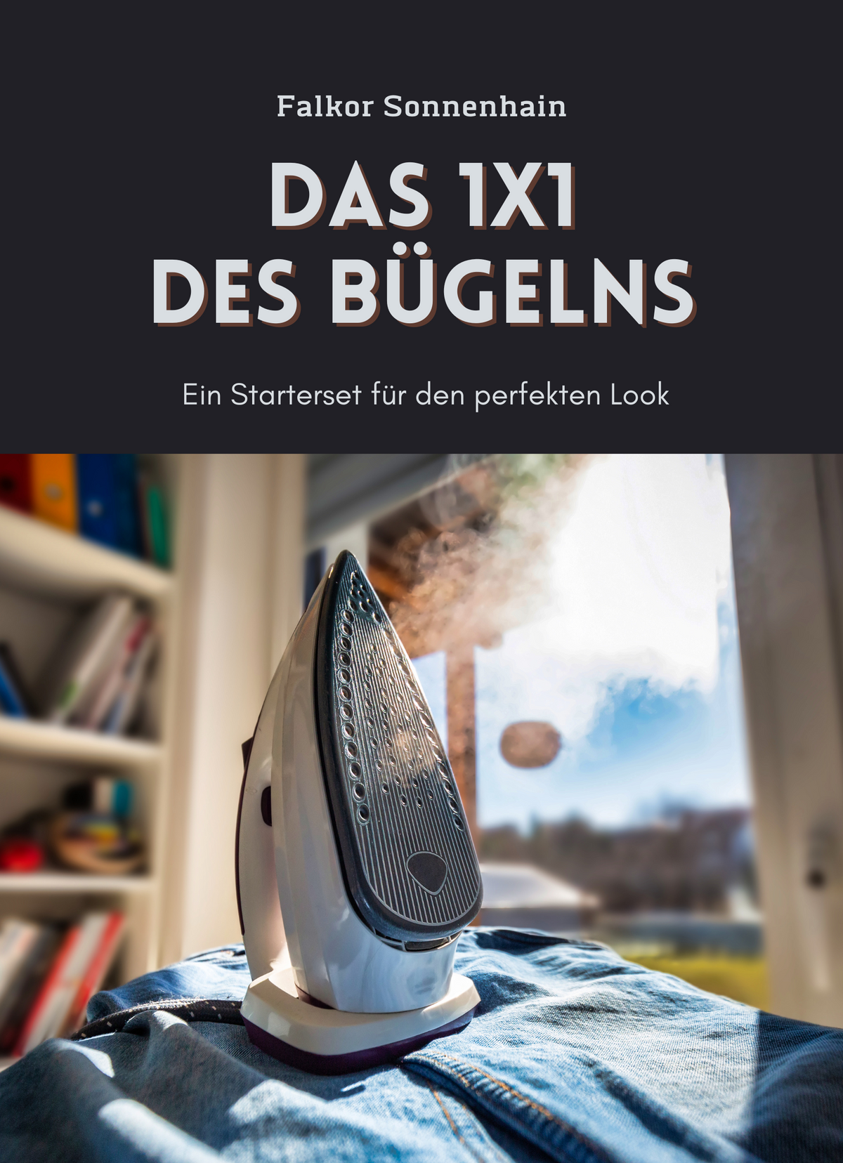 Das 1x1 des Bügelns