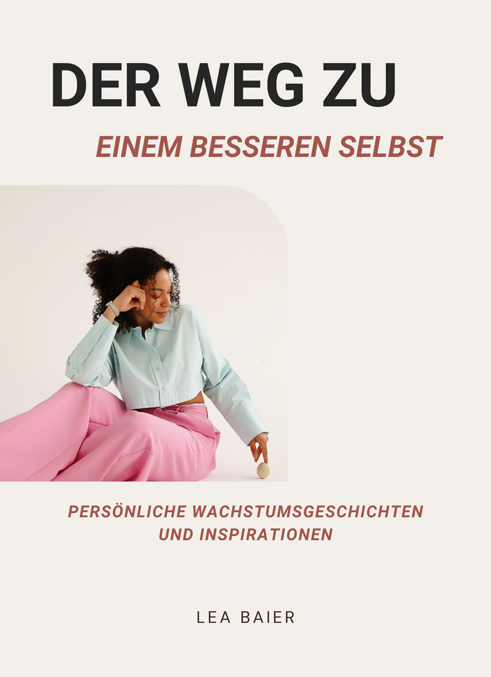 Der Weg zu einem besseren Selbst